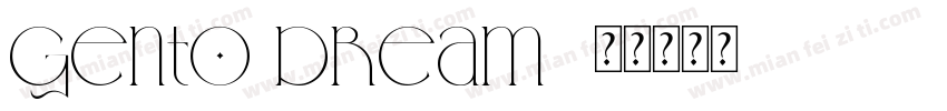 gento dream字体转换